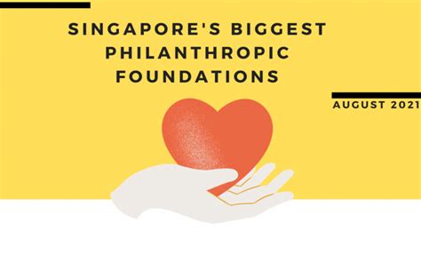 philanthropic foundations in singapore|Singapore’s Biggest Philanthropic Foundations – Soristic.